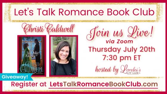 Let's Talk Romance Books with Christi Caldwell, plus Giveaways! 