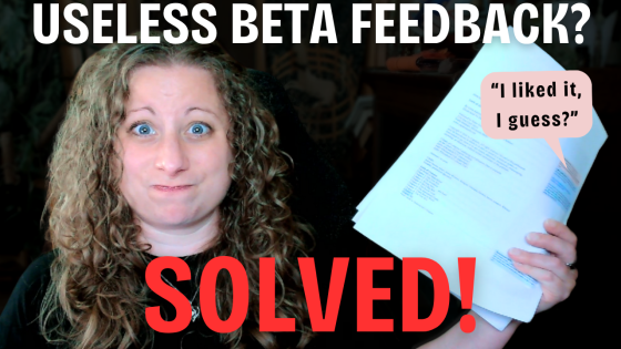 Stop Using Beta Readers at These Stages (You’re Wasting Your Time)