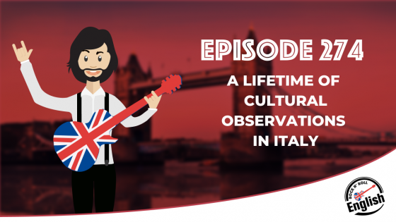 A Lifetime of Cultural Differences in Italy 🇮🇹 #274
