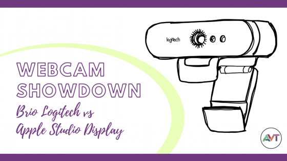 Equipment Review: Webcam Showdown Logitech Brio vs Apple Studio Display