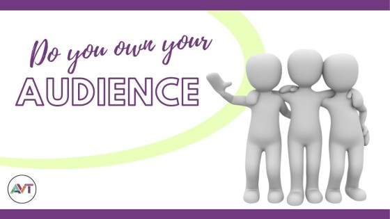 The Only Audience You Actually Own