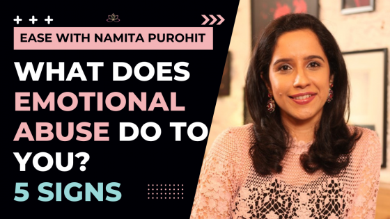 What does Emotional Abuse do to you ? 5 signs