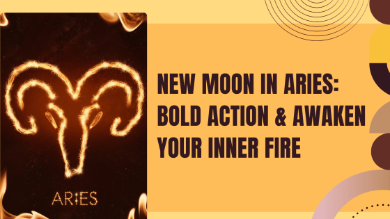 New Moon in Aries Meaning: How to Take Action & Manifest Bold New Beginnings