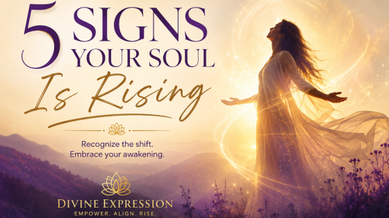 5 Signs Your Soul Is Rising | Spiritual Awakening Signs