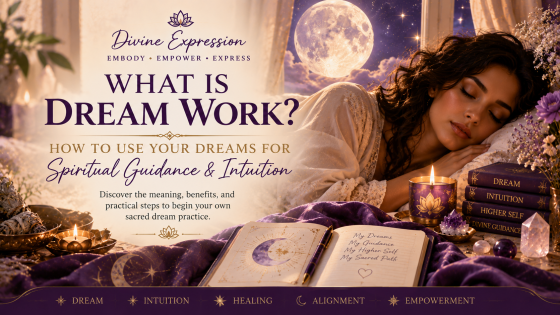 What Is Dream Work? How to Use Your Dreams for Spiritual Guidance & Intuition