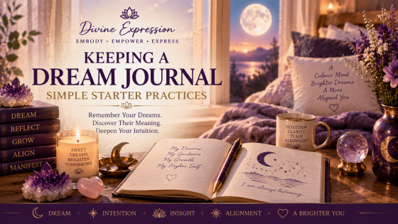 How to Keep a Dream Journal: A Simple Practice for Remembering & Understanding Your Dreams