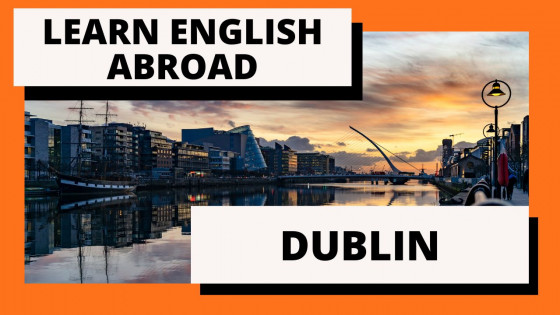 Learn English Abroad - Dublin