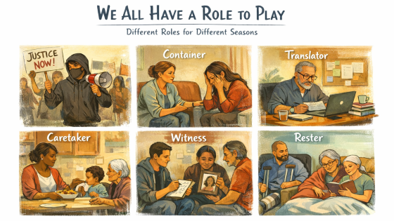 We All Have a Role to Play (Even When It Doesn’t Look Like What We Expected)