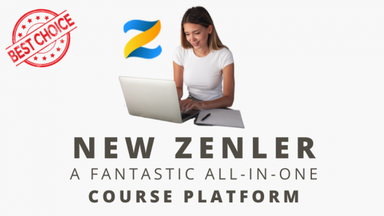 Why Zenler is one of the Best Choices for Course Creators Looking for a Solid LMS