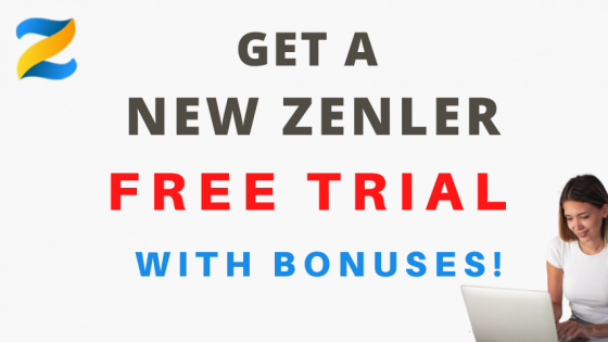 Get a Zenler Free Trial PLUS BONUSES!