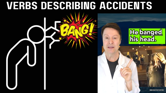 Describing how we hurt ourselves | English with Steve Ford