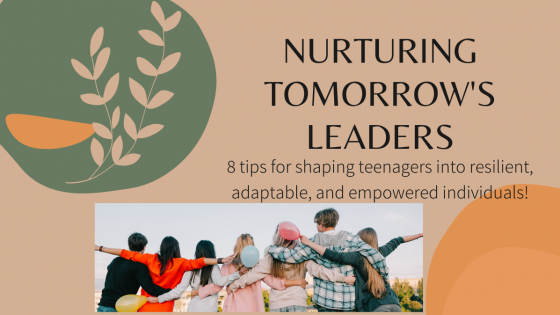 Nurturing Tomorrow's Leaders: The Crucial Role of Personal Development for Teens