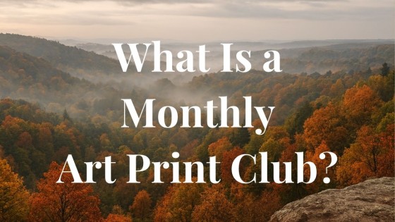 What Is a Monthly Art Print Club? A Simple Guide for Collectors