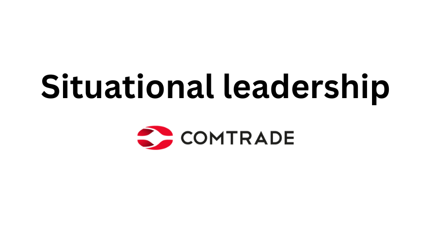 Situational leadership Comtrade