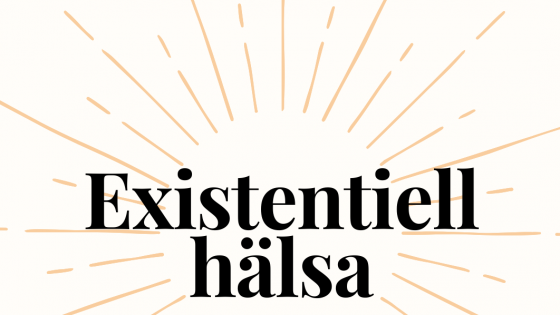 Vad är existentiell hälsa 