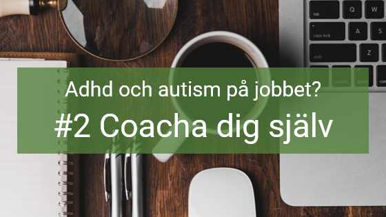 #76 Coacha dig själv