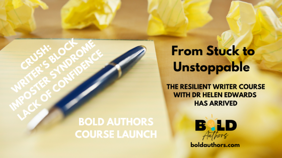 COURSE LAUNCH: From Stuck to Unstoppable: The Resilient Writer Course Has Arrived