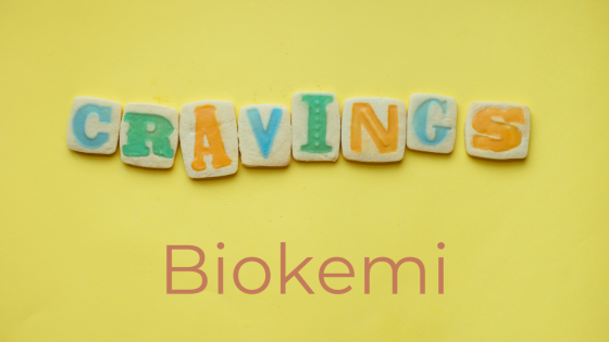 Cravings biokemi