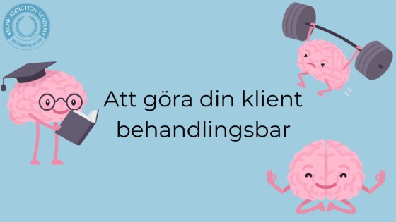 Att göra klienten behandlingsbar