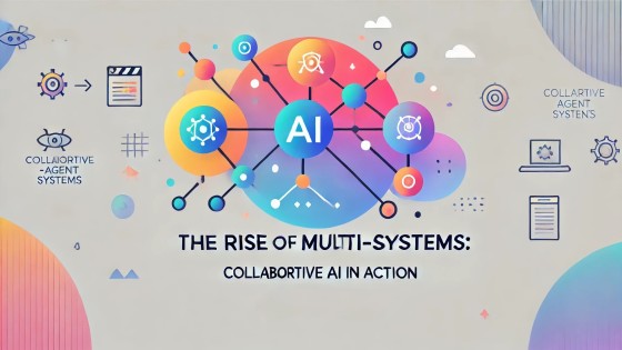 📱 The Rise of Multi-Agent Systems: Collaborative AI in Action 📱