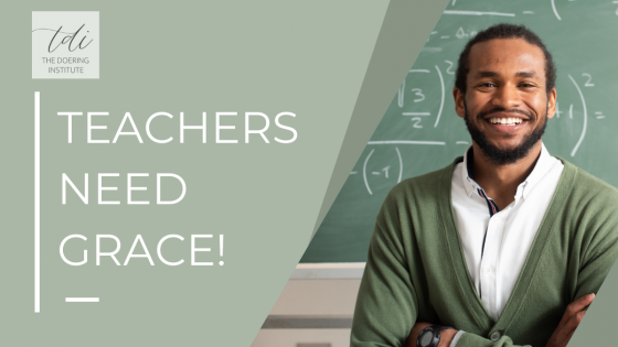 Teachers need grace, too!