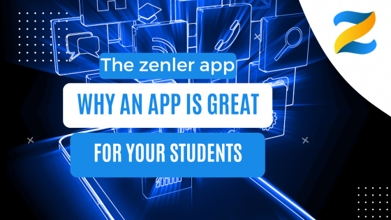 Why the Zenler App Is Useful for Students