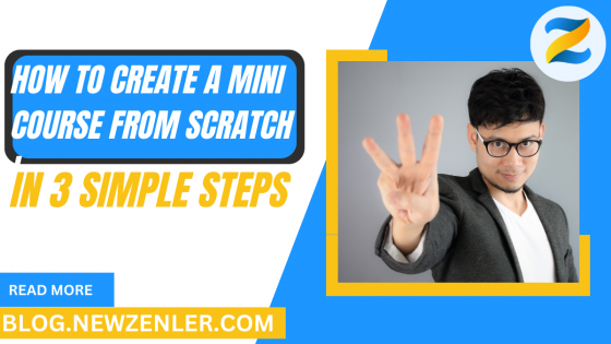 How to Create a Mini Course from Scratch in 3 Steps