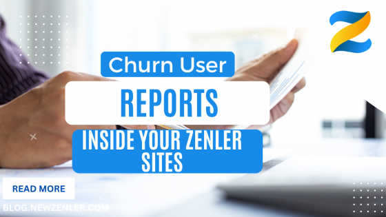 Churned User Reports in New Zenler