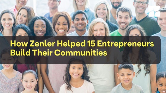 How Zenler Helps Entrepreneurs Build Communities