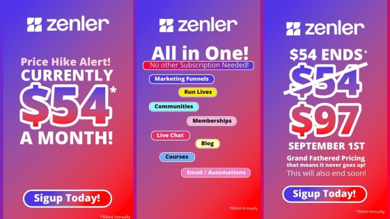 Lock In Your Zenler Course Platform for Life at $54/Month Last-Chance Opportunity Ending August 31st