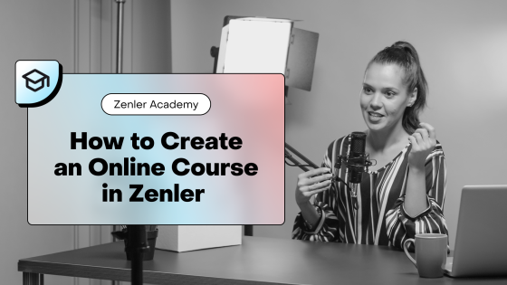 How to Create an Online Course in Zenler