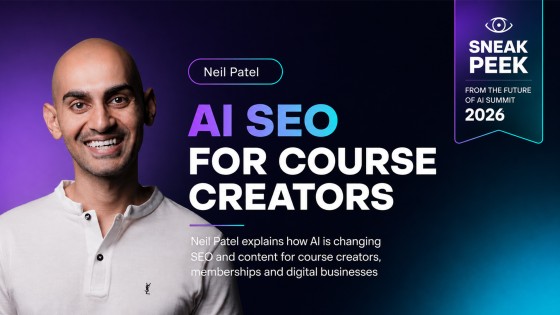 Neil Patel at Zenler AI Summit 2026 — AI SEO and Content Strategy for Course Creators