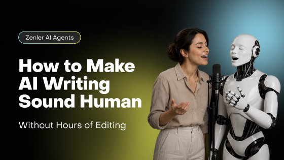 How to Make AI Writing Sound Human (Without Hours of Editing)