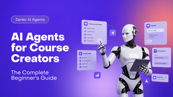 AI Agents for Course Creators: The Complete Beginner's Guide