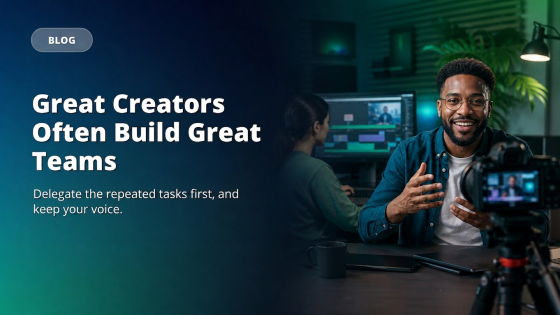Great Creators Often Build Great Teams