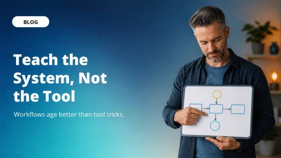 Teach the System, Not the Tool