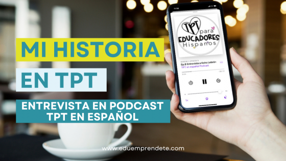 Mi historia como vendedora en Teachers Pay Teachers