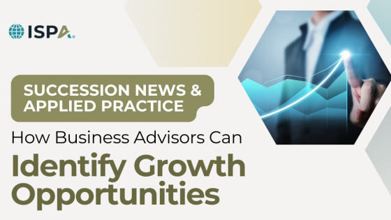 Elevate Your Practice: Identifying Opportunities with Succession News and Applied Practice