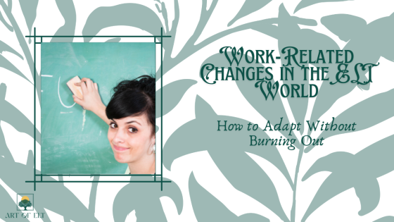 Work-Related Changes in the ELT World