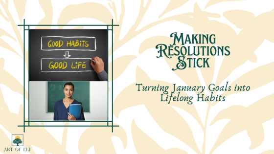 Making Resolutions Stick