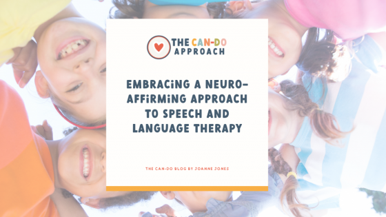 Embracing a Neuro-affirming Approach to Speech and Language Therapy
