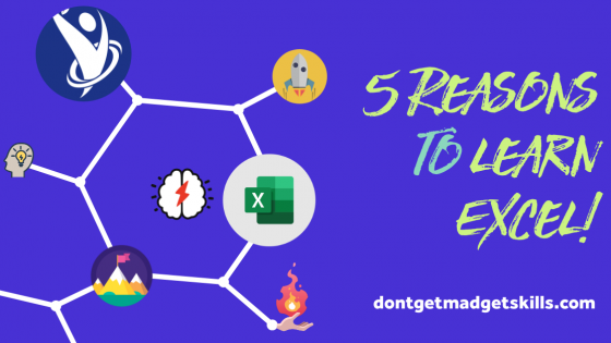 I've Been Teaching People How to Use Microsoft Excel for 10+ Years. Here Are 5 Reasons to Learn It!