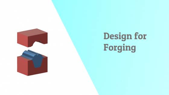 Designing for Forging 