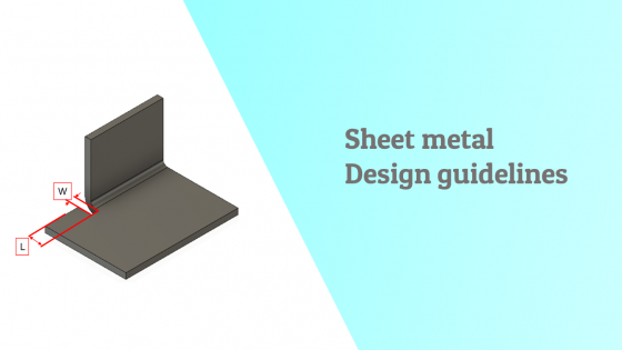 Sheet metal design guidelines