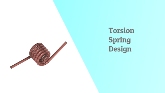 Torsion Spring Design