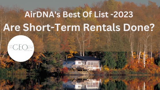 A Review of AirDNA's Report: Best Places to Invest in STR in 2023