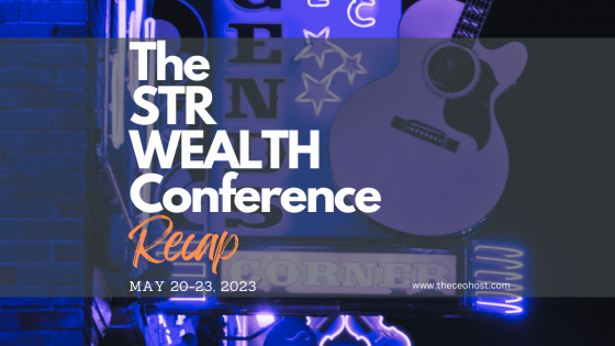 Recap: The STR Wealth Conference 2023