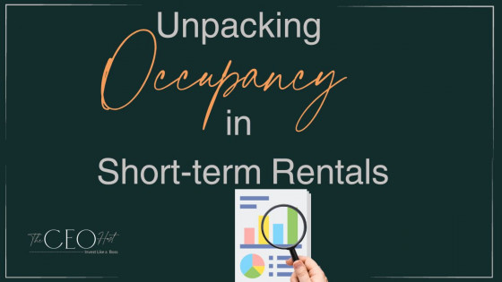 Unpacking Occupancy in Short-term Rentals 