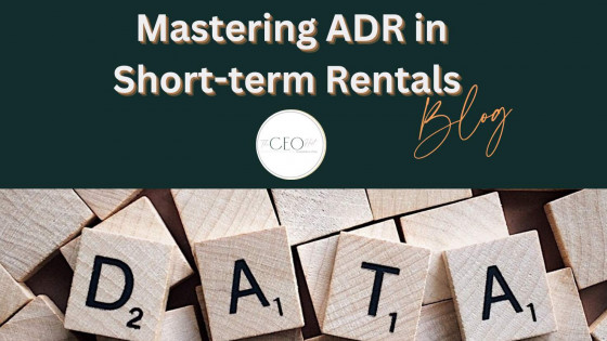 Mastering ADR in Short-term Rentals