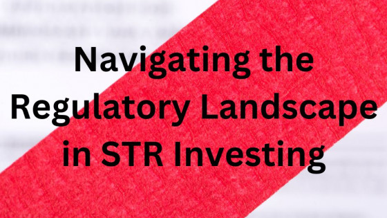 Navigating Regulatory Risk in Real Estate Investing 